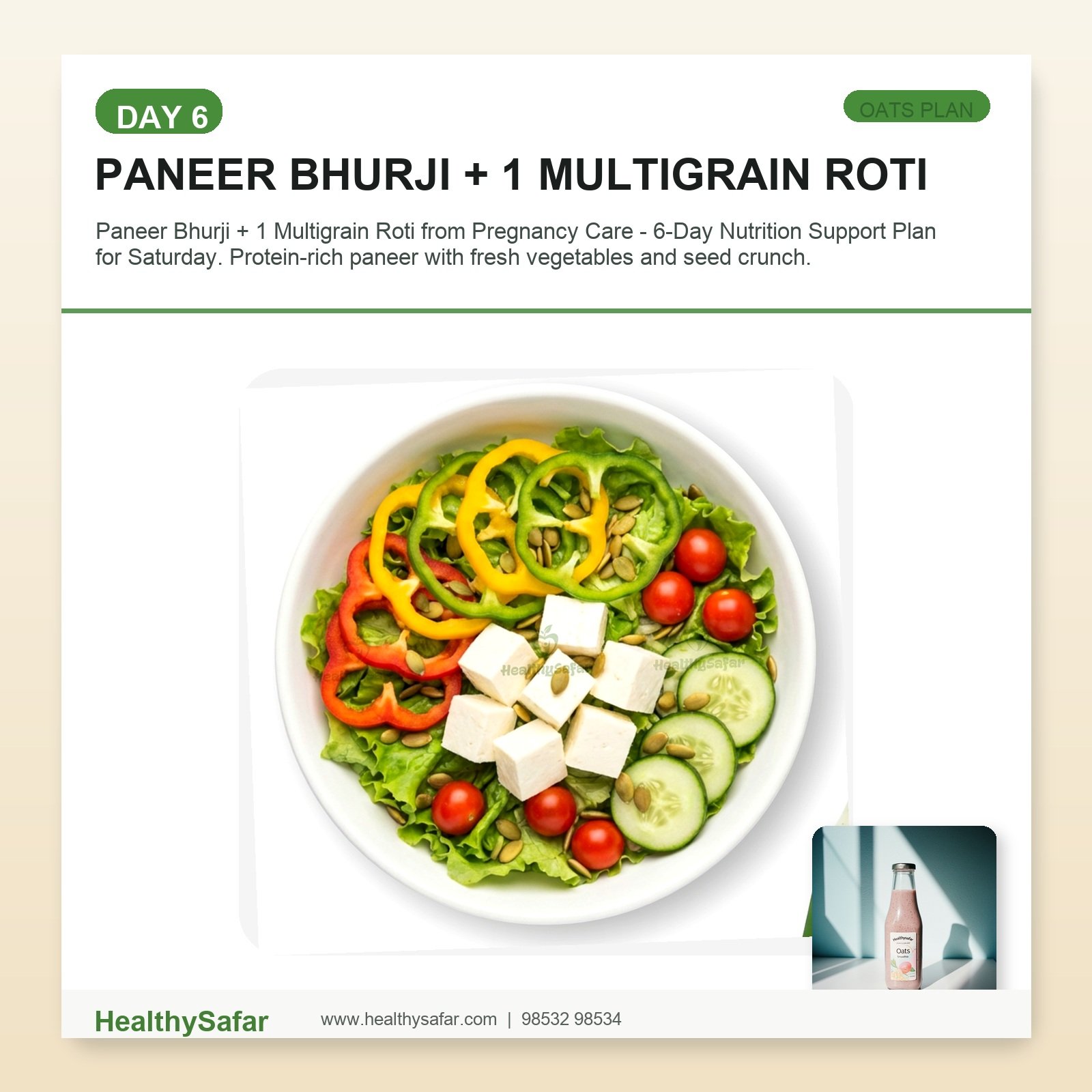 Paneer Bhurji + 1 Multigrain Roti